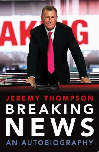 Breaking News An Autobiography