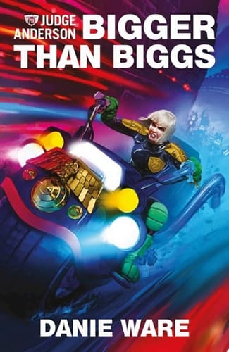 Judge Anderson: Rookie: Bigger Than Biggs