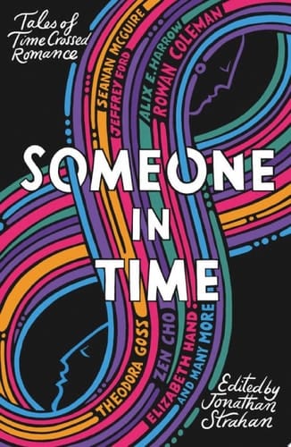 Someone in Time Tales of Time-Crossed Romance