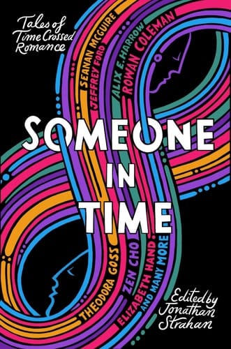 Someone in Time Tales of Time-Crossed Romance