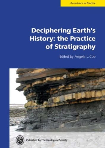Deciphering Earth's History: the Practice of Stratigraphy