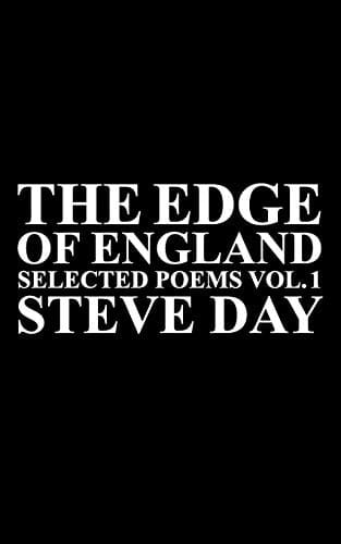 The Edge of England Selected Poems Vol. 1