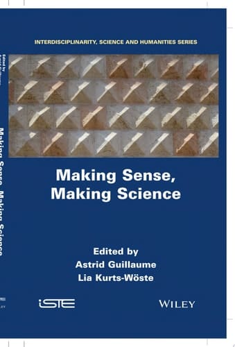 Making Sense, Making Science