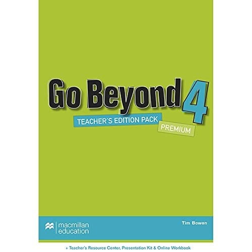 Go Beyond 4 Teacher's Book Premium with Webcode for Teacher's Resource Centre