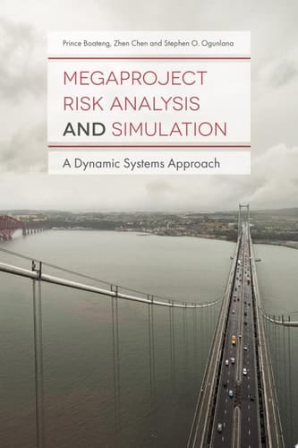 Megaproject Risk Analysis and Simulation A Dynamic Systems Approach