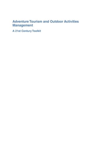 Adventure Tourism and Outdoor Activities Management