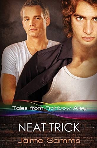 Tales from Rainbow Alley Neat Trick