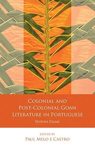 Colonial and Post-colonial Goan Literature in Portuguese