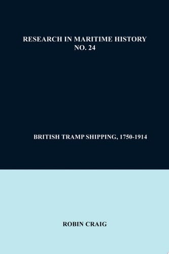 British Tramp Shipping, 1750-1914
