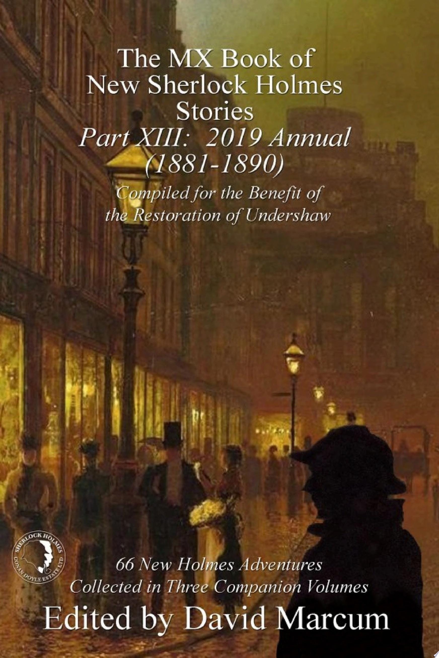 The MX Book of New Sherlock Holmes Stories - Part XIII 2019 Annual (1881–1890)
