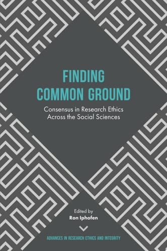Finding Common Ground Consensus in Research Ethics Across the Social Sciences