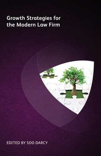 Growth Strategies for the Modern Law Firm