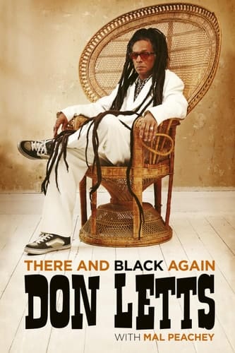 There and Black Again Don Letts
