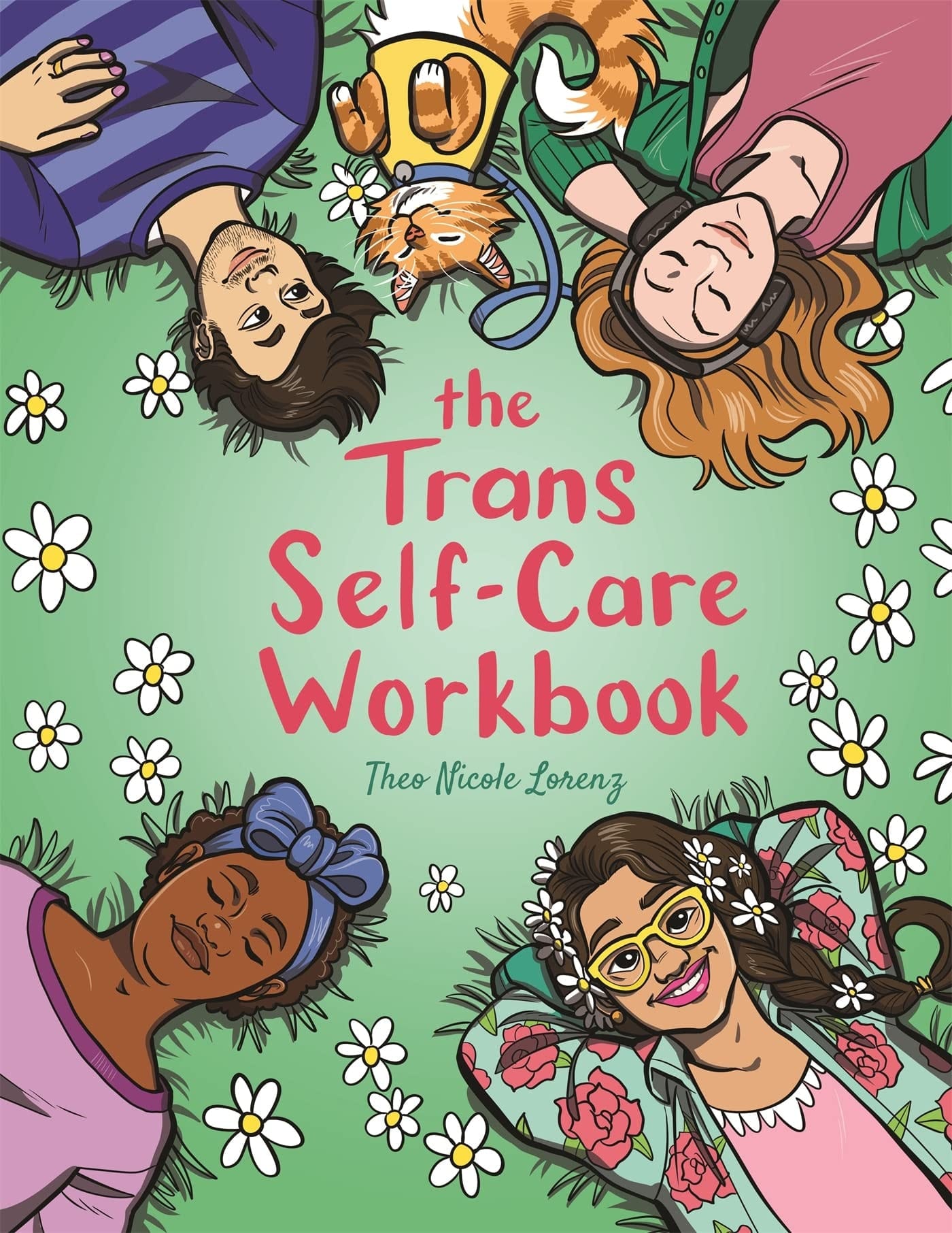 The Trans Self-Care Workbook A Coloring Book and Journal for Trans and Non-Binary People