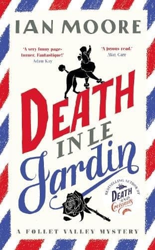 Death in Le Jardin