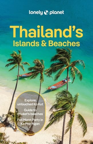 Lonely Planet Thailand's Islands and Beaches