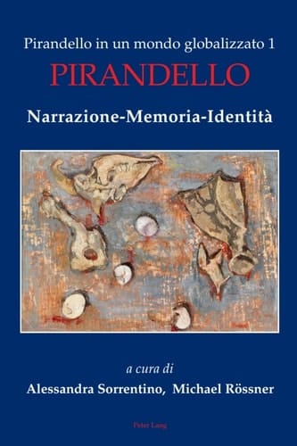 Pirandello in un mondo globalizzato 1