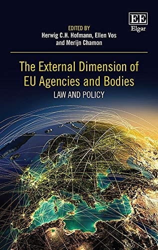 The External Dimension of EU Agencies and Bodies Law and Policy