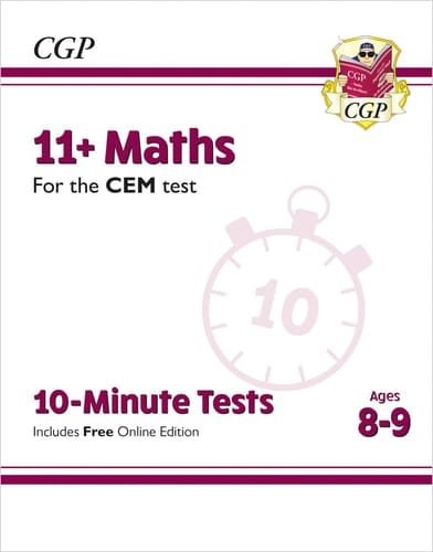 11+ Maths for the CEM Test 10-minute Tests, Ages 8-9