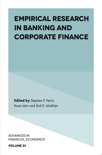 Empirical Research in Banking and Corporate Finance