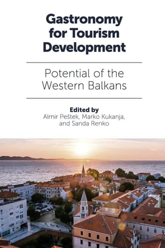 Gastronomy for Tourism Development Potential of the Western Balkans
