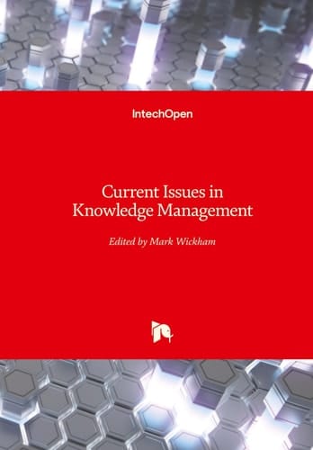 Current Issues in Knowledge Management