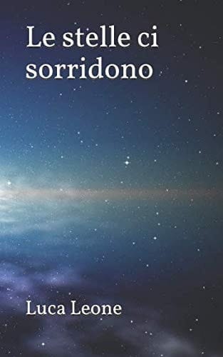 Le Stelle Ci Sorridono