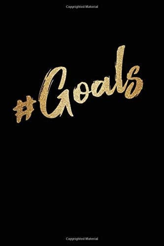 #Goals A Journal