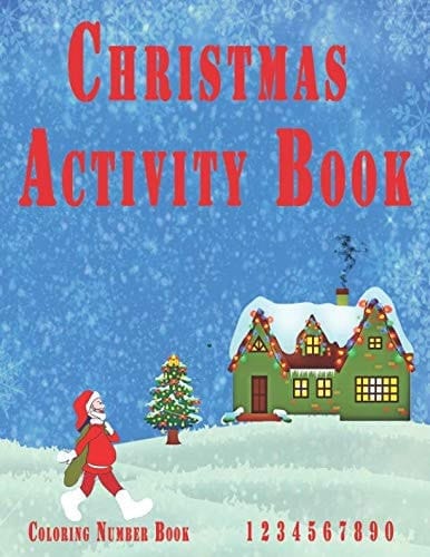 Christmas Activity Book Coloring Number Book 1 2 3 4 5 6 7 8 9 0