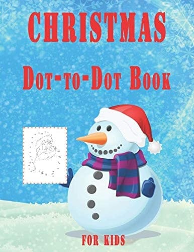 Chrismas Dot-To-Dot Book For Kids