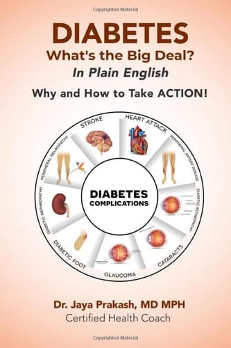 Diabetes What's the Big Deal? : in Plain English