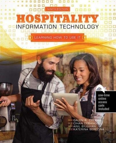 Hospitality Information Technology Learning How to Use It