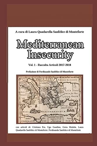 Mediterranean Insecurity Raccolta Articoli 2017 - 2018