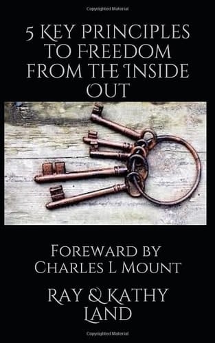 5 Key Principles to Freedom from the Inside Out