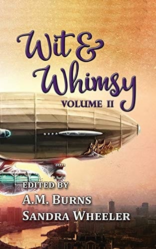 Wit & Whimsy Volume 2