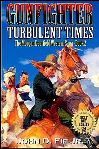 Gunfighter Turbulent Times