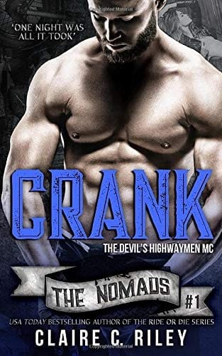 Crank The Devil's Highwaymen Nomads #1