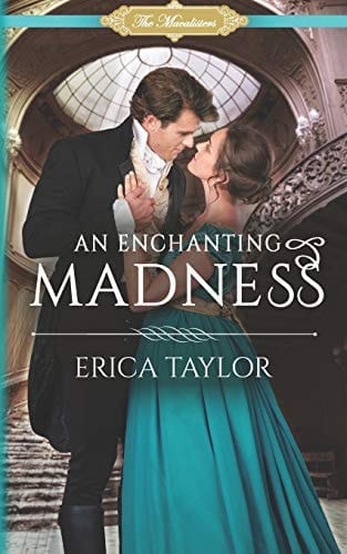 An Enchanting Madness