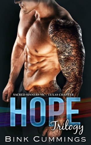 Hope Trilogy Sacred Sinners MC- Texas Chapter
