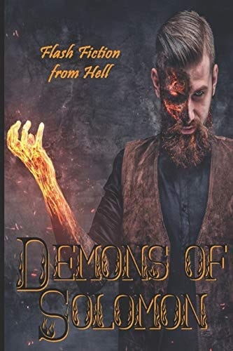 Demons of Solomon Flash Fiction from Hell