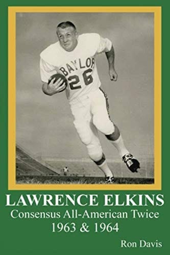 Lawrence Elkins Consensus All-American Twice 1963 And 1964