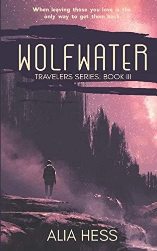 Wolfwater (Travelers Series Book III)