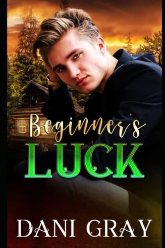 Beginner's Luck