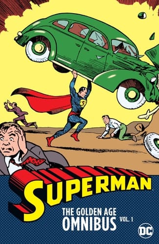 Superman: the Golden Age Omnibus Vol. 1 (2025 Edition)