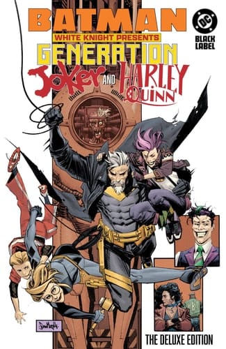 Batman: White Knight Presents: Harley Quinn and Generation Joker: the Deluxe Edition