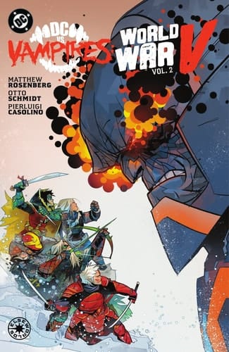 DC vs. Vampires: World War V Vol. 2