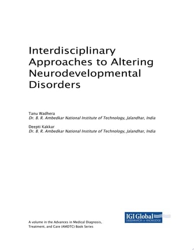 Interdisciplinary Approaches to Altering Neurodevelopmental Disorders