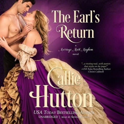 The Earl's Return Lib/E: A Marriage Mart Mayhem Novel (Marriage Mart Mayhem Series Lib/E)