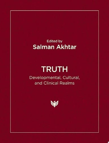 Truth Developmental, Cultural, and Clinical Realms
