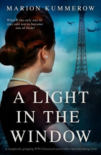 A Light in the Window: A completely gripping WW2 historical novel with a heartbreaking twist